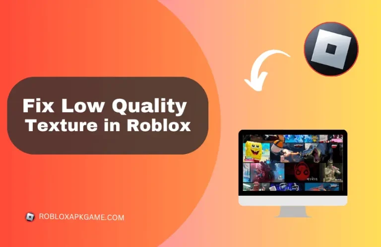 How to Fix Low-Quality Textures in Roblox on Mac