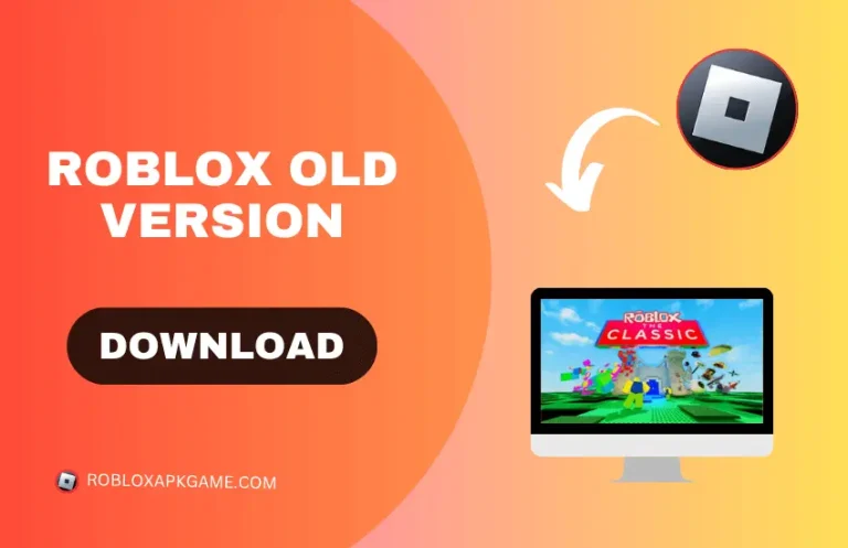 Roblox old Version APK